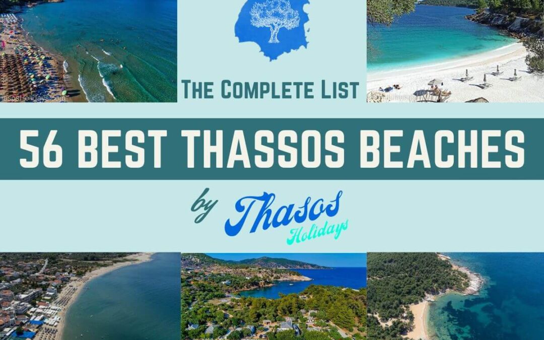 The Complete List of 56 Thassos Beaches (+ Unique Video Footage)